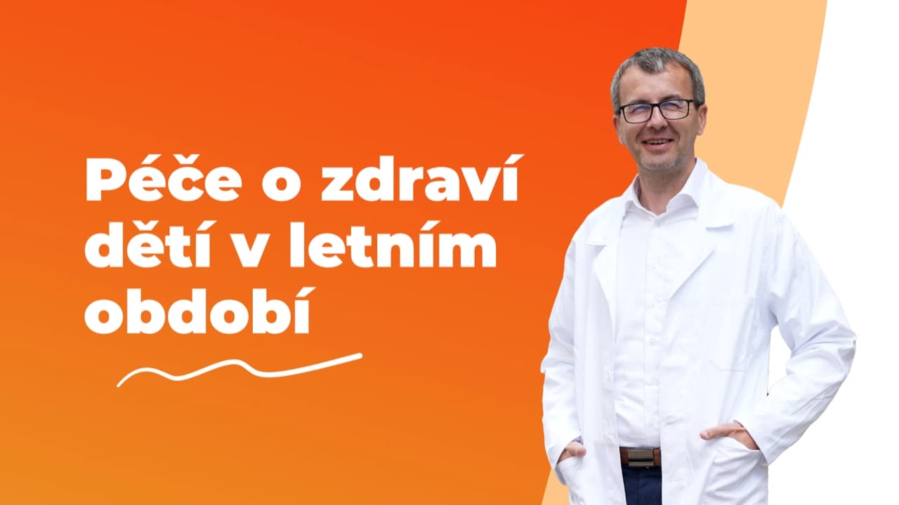 Péče o zdraví dětí v teplých měsících